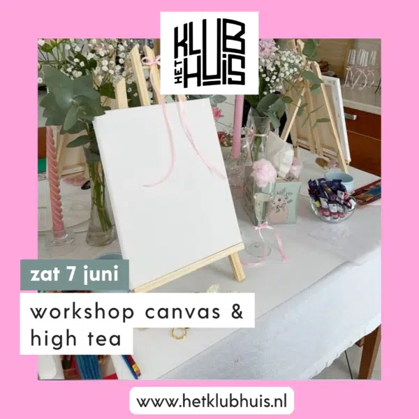 Workshop: Canvas & High Tea