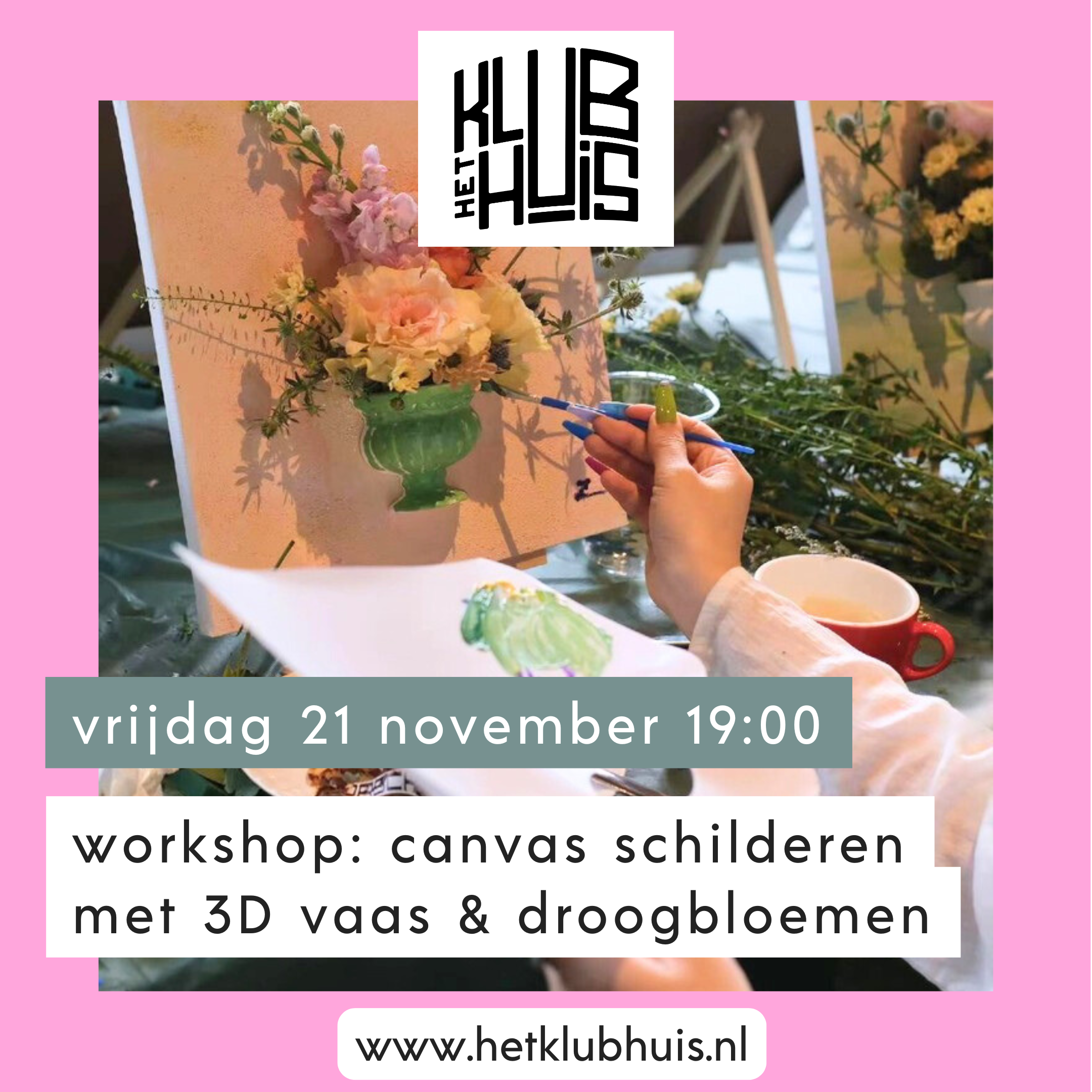 Het Klubhuis | Workshop canvas met 3D vaas & bloemen | 13 Het Klubhuis | HET KLUBHUIS www.hetklubhuis.nl 20251009 233411 0000